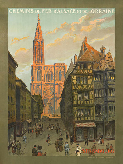 Strasbourg Travel Poster by Chemins de fer d’Alsace et de Lorraine, 1920