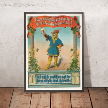 A framed image of Vintage Beer Poster: Out with the Word, Down with the Drink, 1870
